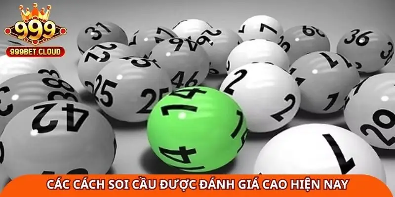 Các cách soi cầu được đánh giá cao hiện nay